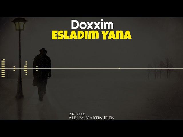 Doxxim - Esladim yana (Premyera 2021)