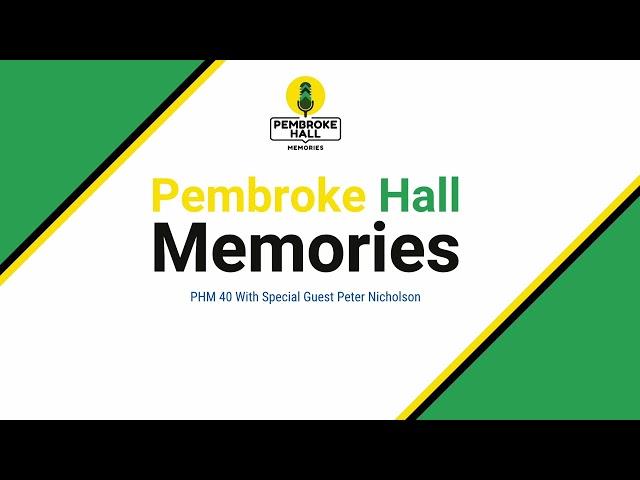 PHM 40 With Special Guest Peter Nicholson