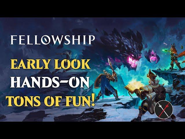 Fellowship Hands-On Gameplay Preview -Everything You Need to Know!