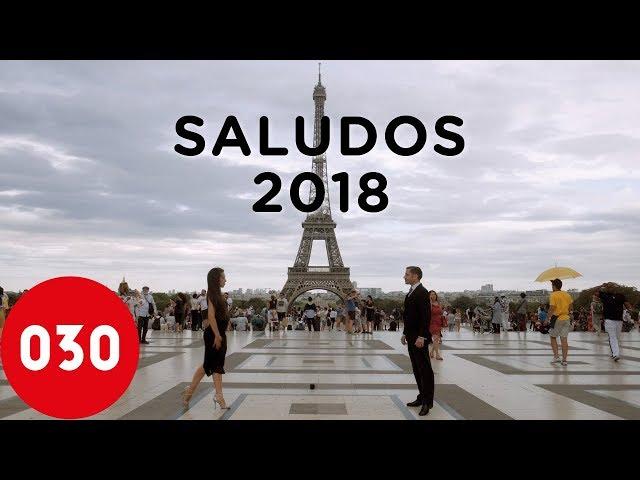 030tango presents Saludos 2018 – #Saludos18