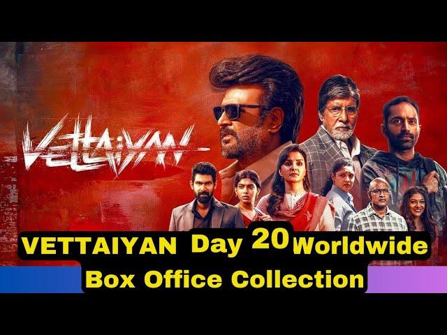 Rajinikanth VETTAIYAN Tamil Movie Day 20 Worldwide Box Office Collection Total 20 Days Earning