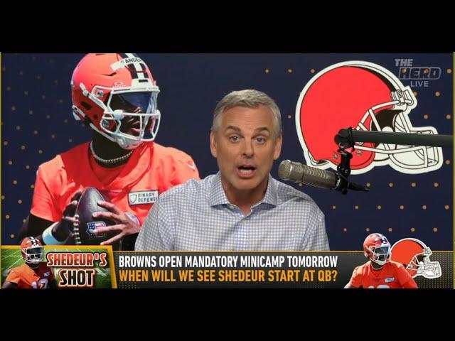 THE HERD | Colin Cowherd CONFIDENT Shedeur Sanders Will START For Cleveland Browns | NFL
