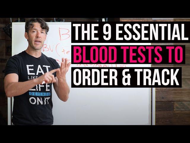 9 Essential Blood Tests You Should Order & Track at Your Next Physical