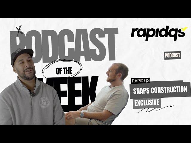 Pro Tips & Industry Secrets with Snaps Construction - Episode 31