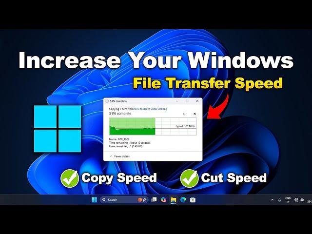 How to Improve Copy,Cut Speed 2024 - [2024 New Methods] - Increase Your File Transfer Speed