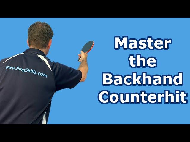 Table Tennis Backhand Counterhit Lesson