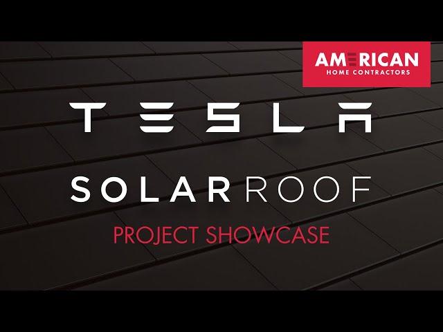 Tesla Solar Roof | American Home Contractors