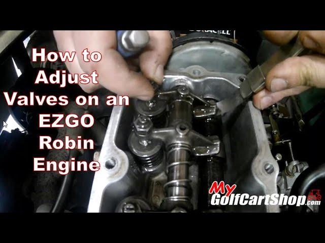 How to Adjust EZGO Valves Robin Engine