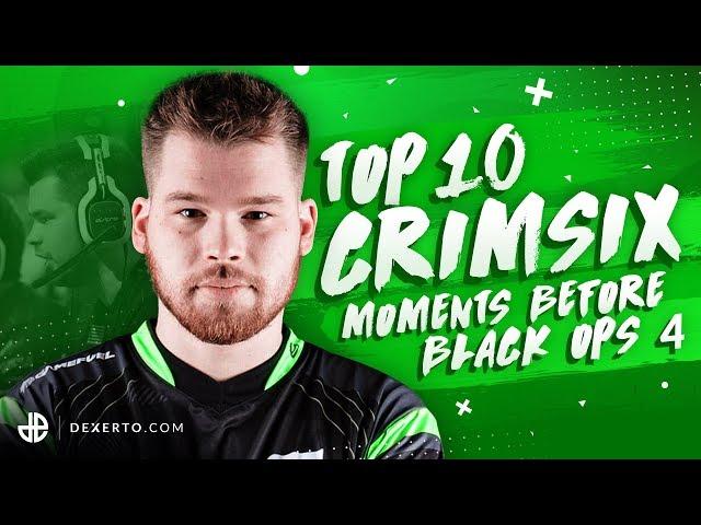 TOP 10 Crimsix Moments Before Black Ops 4