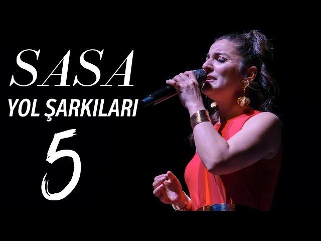 Sasa Yol Şarkıları | Düet Şarkılar