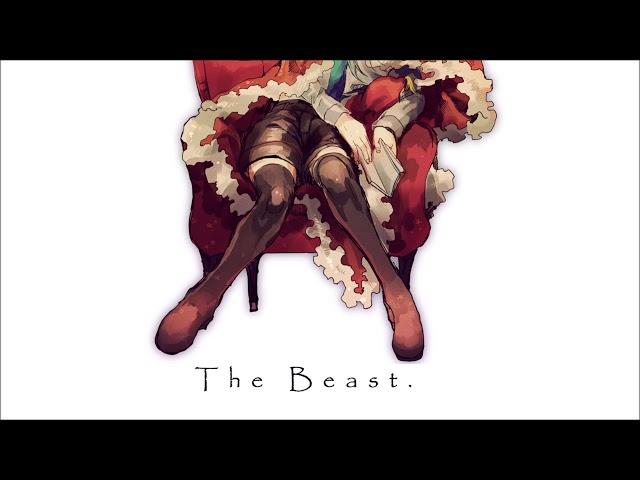 The Beast. / スペクタクルP feat 初音ミク