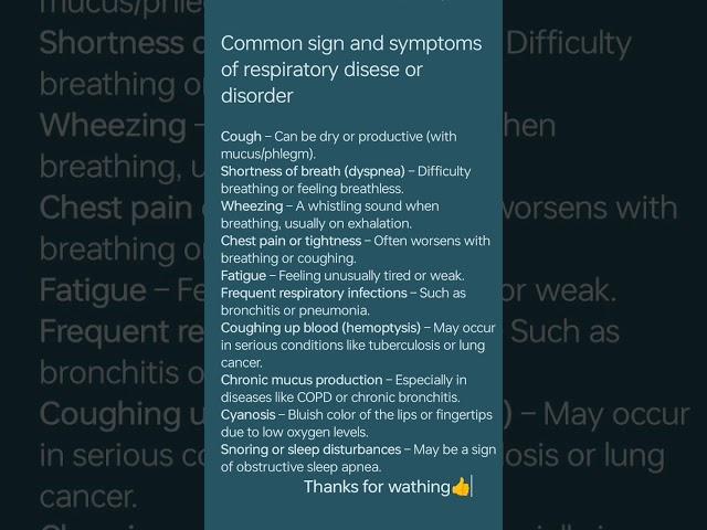 Most common sign and symptoms of respiratory disorder and disease #respiratorycondition