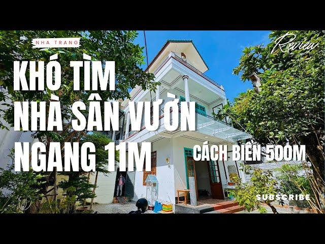 Khó Tìm Nhà Sân Vườn tại Nha Trang Gần Biển 500m Bề Ngang 11M | Khánh Nhà Đất