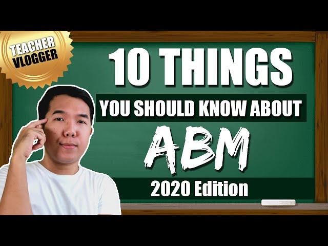 ABM Strand of SENIOR HIGH SCHOOL | 10 Things You Should Know About l SHS Tips 2020