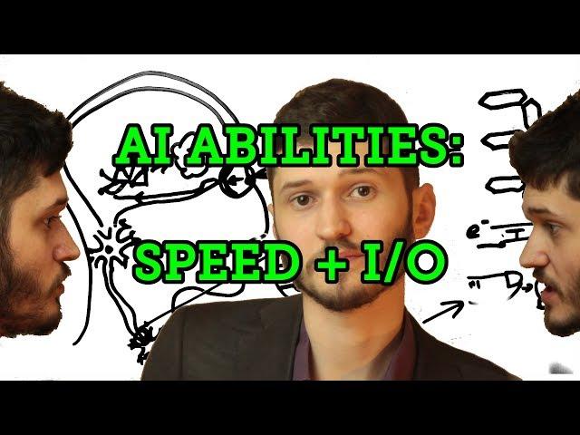 What can AGI do? I/O and Speed