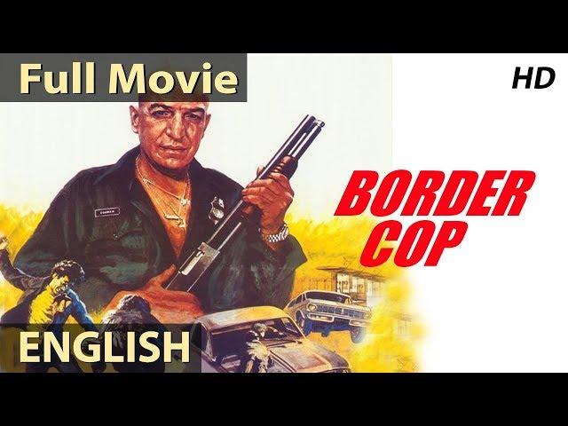 Border Cop (1980) Full English Movies | English Action Movies | Classic Hollywood Movies