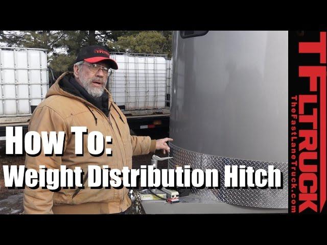 What's a Weight Distribution Hitch, How Does It Work & How To Install It