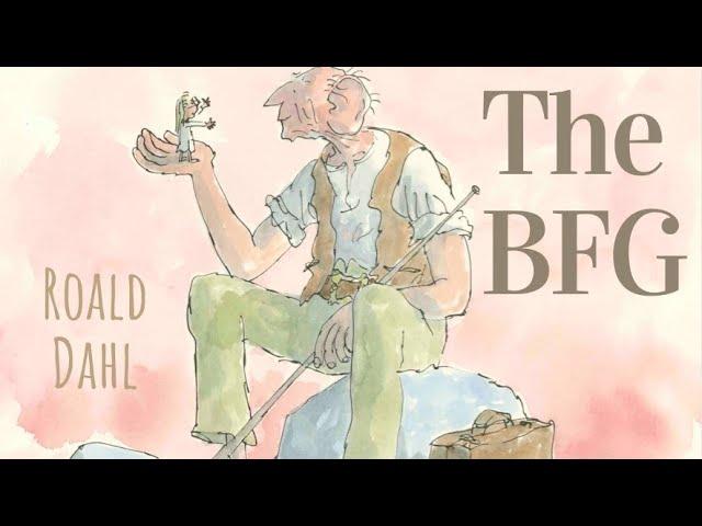 Roald Dahl | The BFG - Full audiobook with text (AudioEbook)