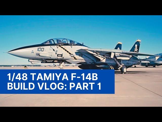 1/48 Tamiya F-14B, Build Series - Part 1: Intro and Exhausts
