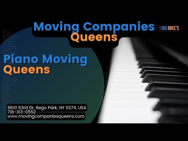 Piano Moving Queens | Moving Companies Queens | www.movingcompaniesqueens.com