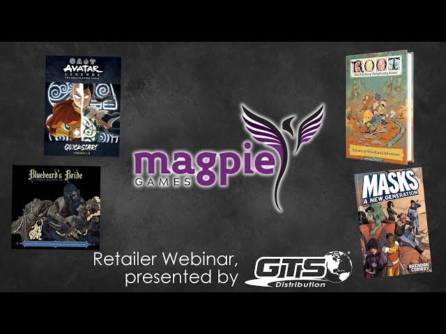 Magpie Games - GTS Publisher webinar  Q1 2022
