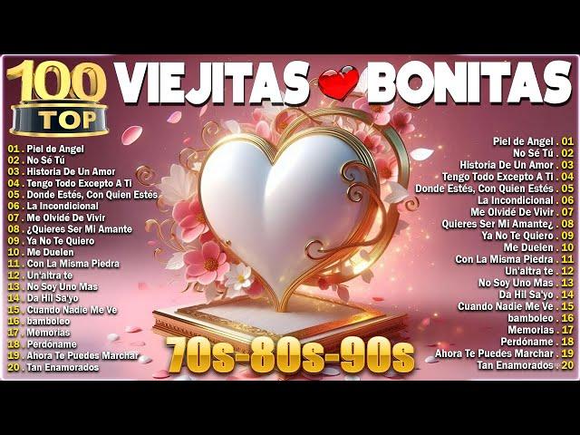 Viejitas & Bonitas ~ Los grandes éxitos de los 70, 80 y 90