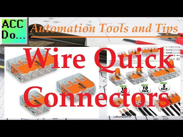 Automation Tools - Wire Quick Connectors