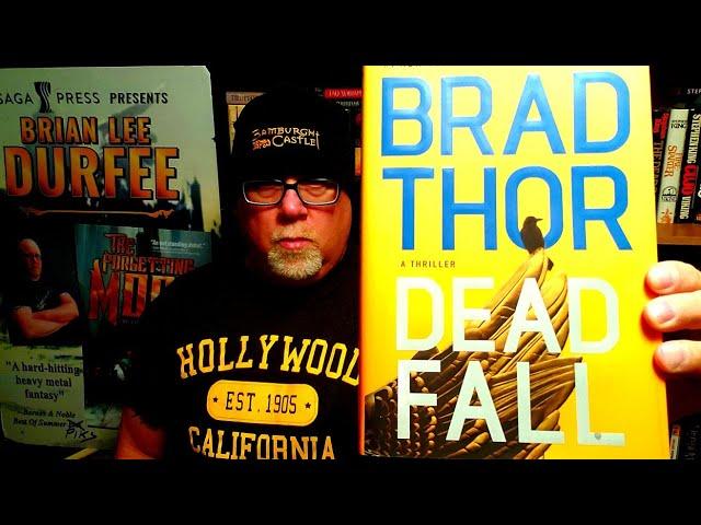 DEAD FALL / Brad Thor / Book Review / Brian Lee Durfee (spoiler free) A Scott Harvath Thriller