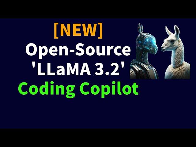 NEW! Open-Source 'LLaMA 3.2' Coding Copilot in VSCode (Step-by-Step Tutorial)