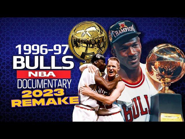 Chicago Bulls 1996/97 Documentary | 5th Ring For MJ And The Bulls  | 2023 REMAKE