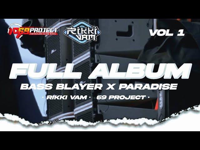 DJ FULL ALBUM TRAP PARTY  BASS BLAYER‼️RIKKI VAM 69 PROJECT AS KDN KEDIRI