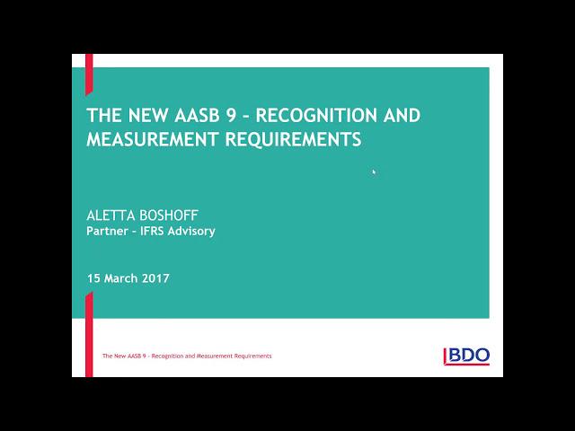 IFRS Webinar Series - AASB 9 Financial Instruments - Classification and Measurement Requirements