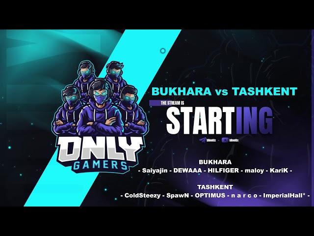 ONLY GAMERS | BUKHARA vs TASHKENT | SHOW MATCH | CS 1.6