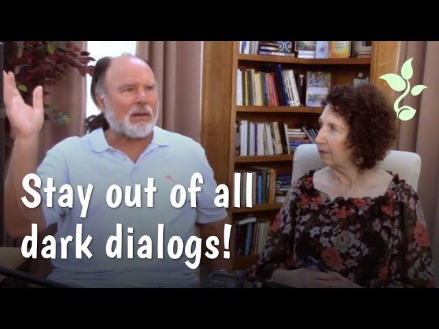 Stay Out of All Dark Dialogs | Guy Finley