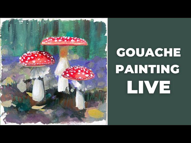 LIVE - How to paint mushrooms with gouache - real time painting tutorial
