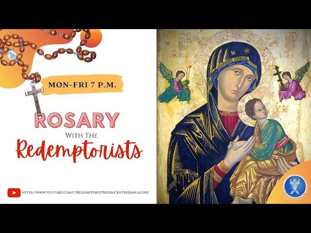 Thursday, 28th November 2024 - Rosary with the Redemptorists & Benediction @ 7.00PM IST