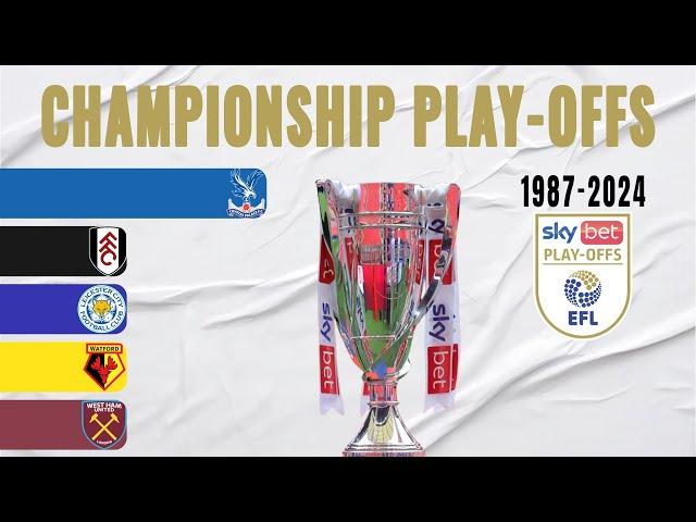 EFL Championship Play-Offs All Winners (1987-2024)