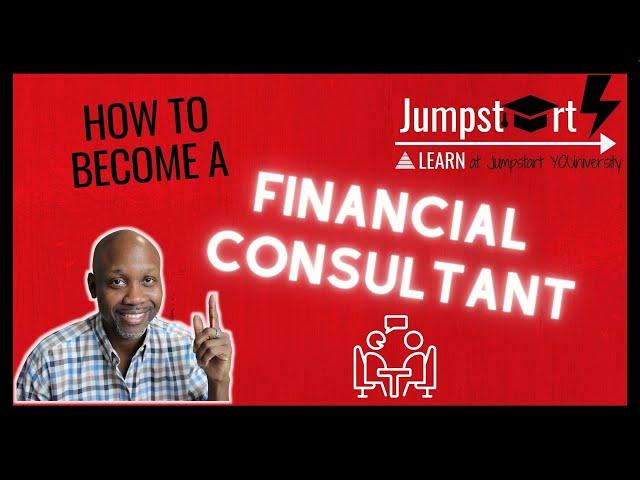 How To Become A Financial Advisor - START  to FINISH 