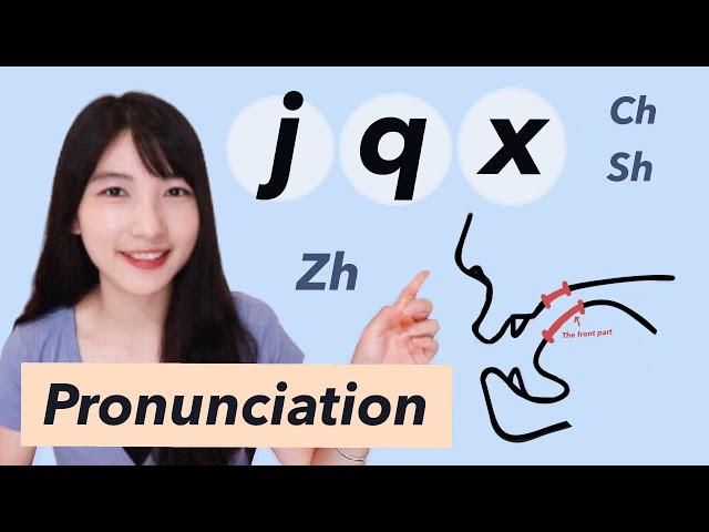 Master Chinese “j q x” and “zh ch sh” | Pronunciation Training