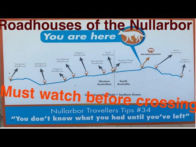 Circumnavigating Australia - MUST WATCH before crossing the Nullarbor roadhouses on the Nullarbor