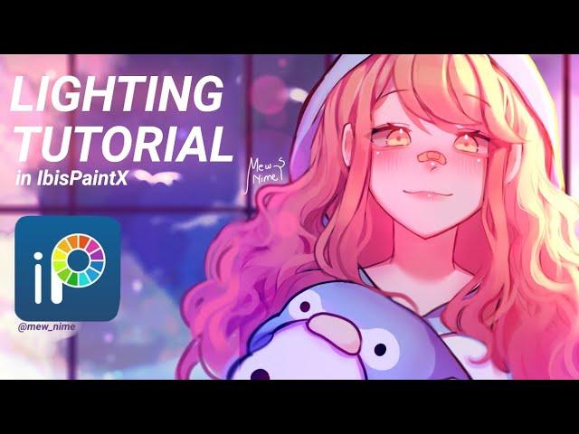 Lighting Tutorial | ibispaintx + voiceover! | MewNime