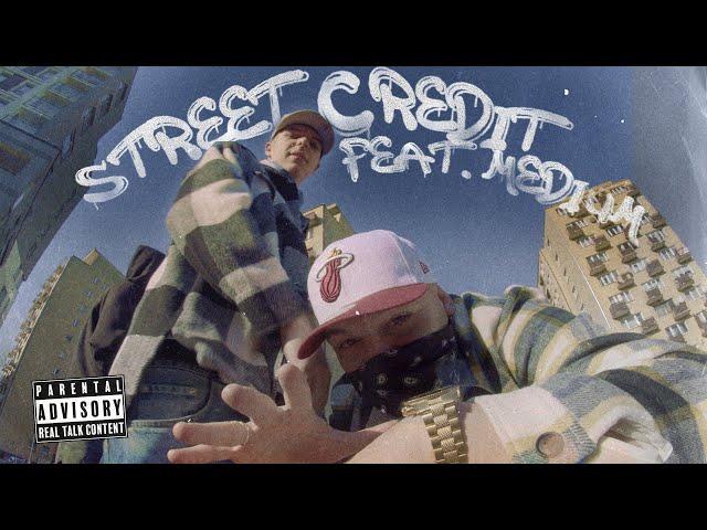 Tau - Street Credit feat. Medium (prod. Tau)