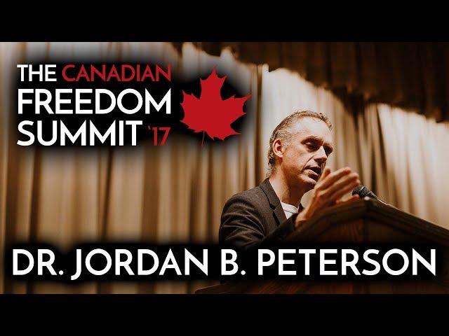 Dr. Jordan B. Peterson - The Canadian Freedom Summit 2017