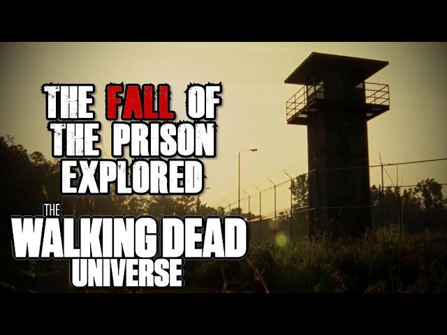 The Early Fall of The Prison Explored | The Walking Dead Universe Lore