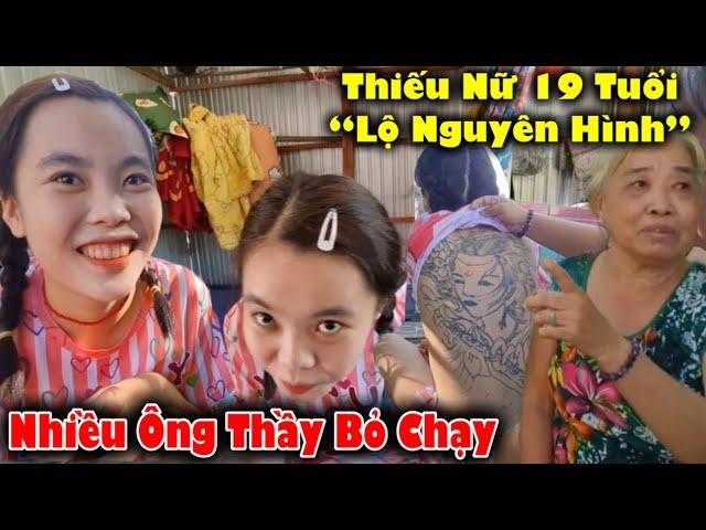 Hãi Hùng Thiếu Nữ Lạ Kỳ Lộ Nguyên Hình Khiến ai cũng nổi ốc cục