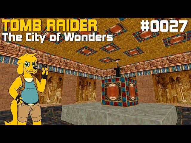 TRLE: [0027] The City of Wonders