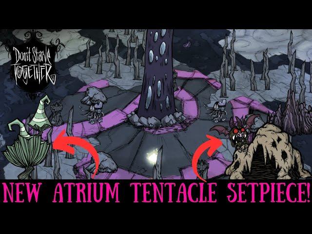 The Atrium Has FOREVER Changed! - NEW TENTACLE SETPIECE - Don't Starve Together Quick Bit Guide