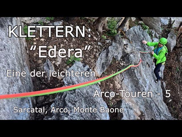 Klettern: "Edera" eine der leichteren Mehrseillängen-Routen in Arco - 5; Sarcatal, Arco, Monte Baone