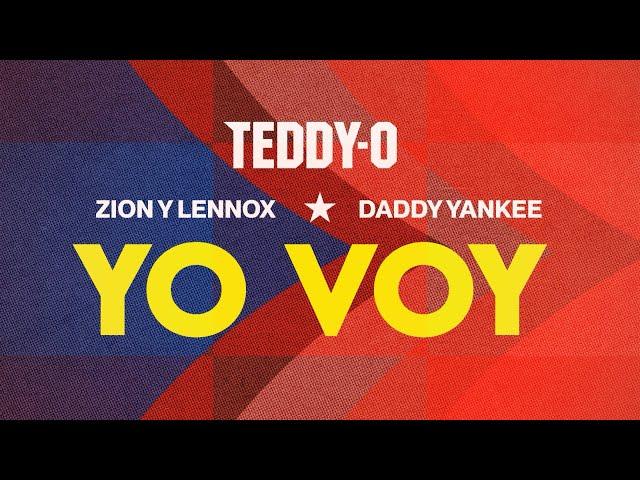 Zion y Lennox Feat. Daddy Yankee - Yo Voy (DJ TEDDY-O Afro House [FREE DOWNLOAD ON SOUNDCLOUD]