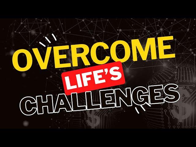 Steps to Overcoming Adversity | Kyle S. King